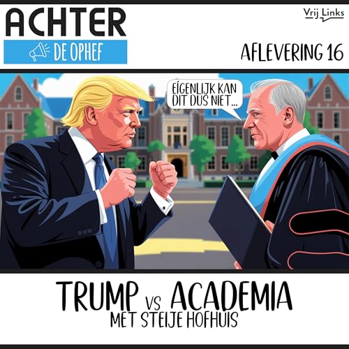 『Trump vs Academia met Steije Hofhuis』のカバーアート