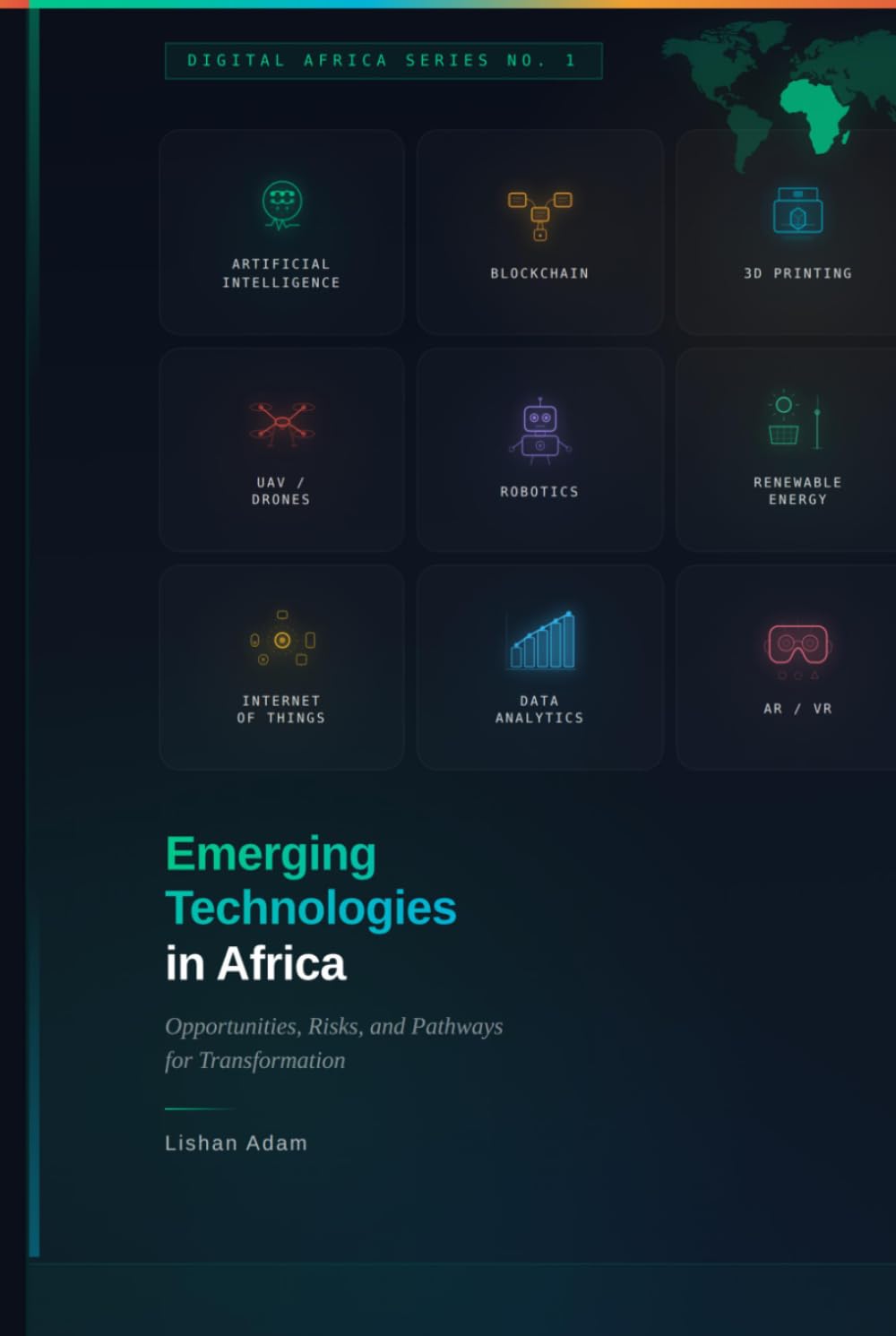 Emerging Technologies in Africa: Opportunities, Risks, and Pathways for Transformation