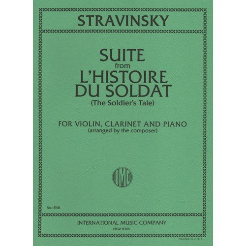 Stravinsky, Igor - Suite From L'Histoire Du Soldat. For Violin, Clarinet and Piano. International      Sheet music