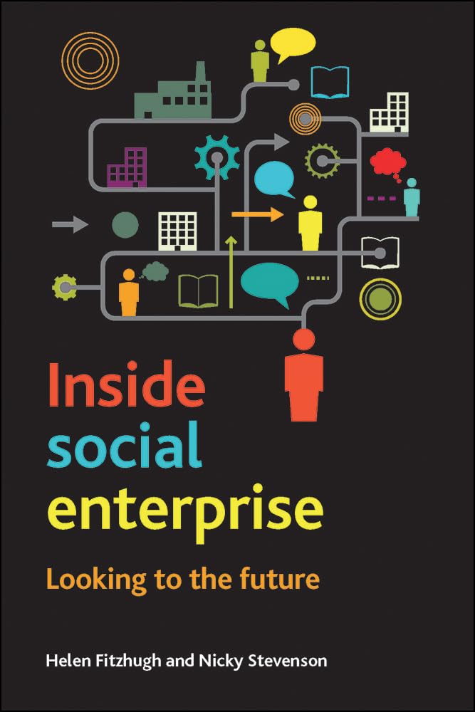 Inside social enterprise: Looking to the Future