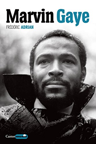Télécharger Marvin Gaye Livre eBook France