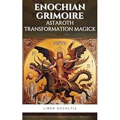 Enochian Grimoire - Astaroth Transformation Magick Audiolibro Por Liber Occultis arte de portada