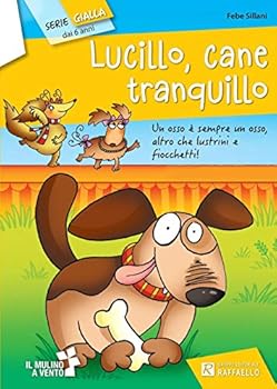 Paperback Lucillo, cane tranquillo [Italian] Book