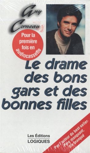 Drame des bons gars... (k7) Corneau, Guy