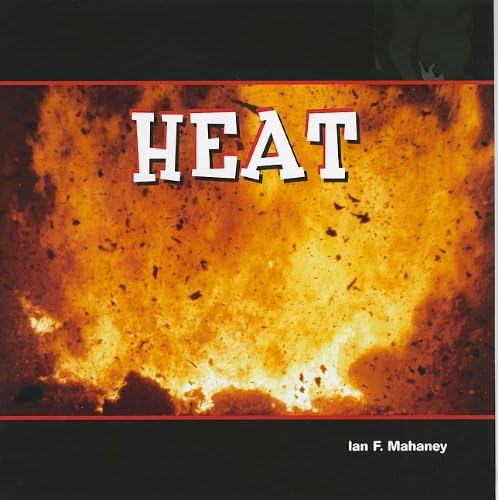Heat (Energy in Action)