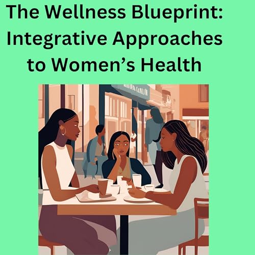 『The Wellness Blueprint』のカバーアート