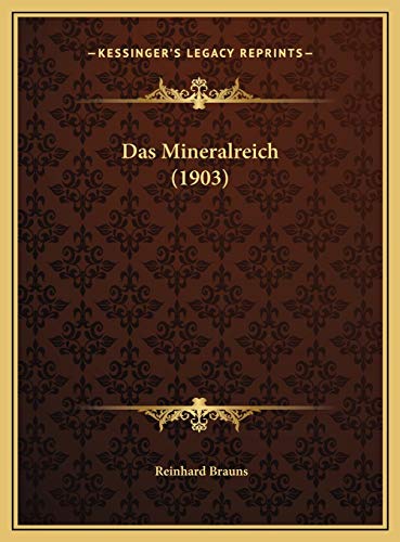 Das Mineralreich (1903) (German Edition)