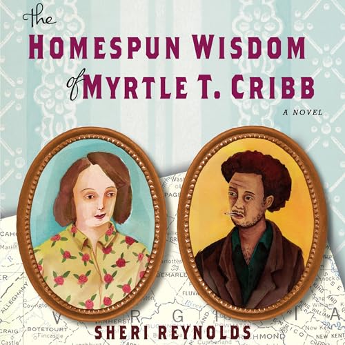 The Homespun Wisdom of Myrtle T. Cribb cover art