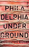  Philadelphia Underground: Roman