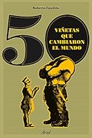 50 viñetas que cambiaron el mundo 8434423863 Book Cover