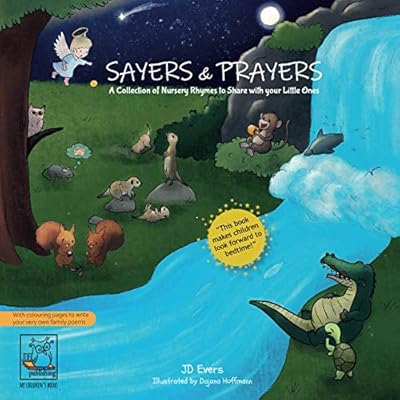Sayers & Prayers - A collection of nursery rhymes to share with your little ones