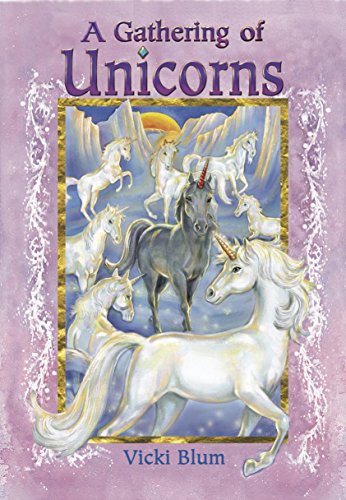 A Gathering of Unicorns (Unicorn Fantasy Series Book 5) eBook : Blum ...