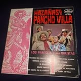 Hazañas de Pancho Villa - Los Pantoja y sus Villistas (Dimsa // Vinyl)