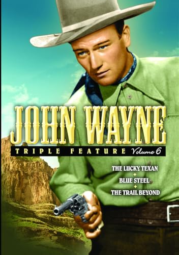 John Wayne Triple Feature, Volume 6 (The Lucky Texan / Blue Steel / The Trail Beyond)