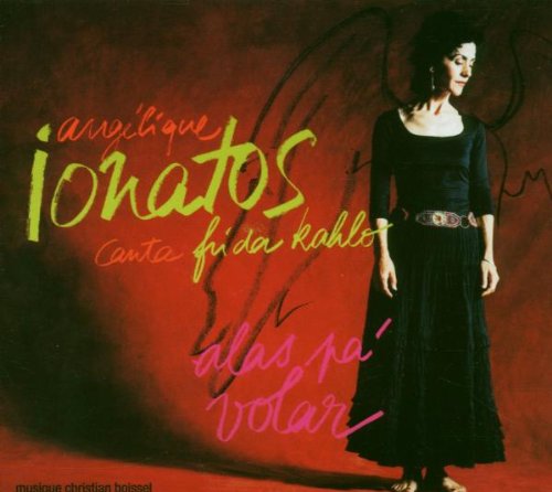 IONATOS;ANGELIQUE - ALAS PA VOLAR: CANTA FRIDA KAH [Audio CD] IONATOS;ANGELIQUE