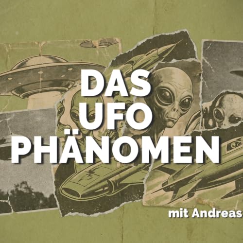 UFOs: Eine Geschichte zwischen Forschung und Stigma