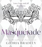 Masquerade – Love, Loss and all the Dross
