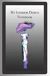 My Interior Design Notebook