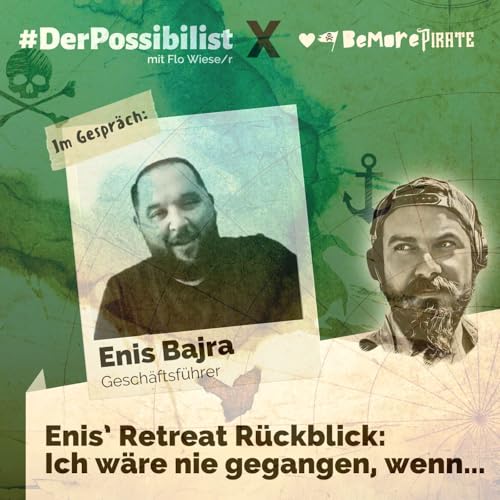 Enis' Retreat R&uuml;ckblick: Ich w&auml;re nie gegangen, wenn...