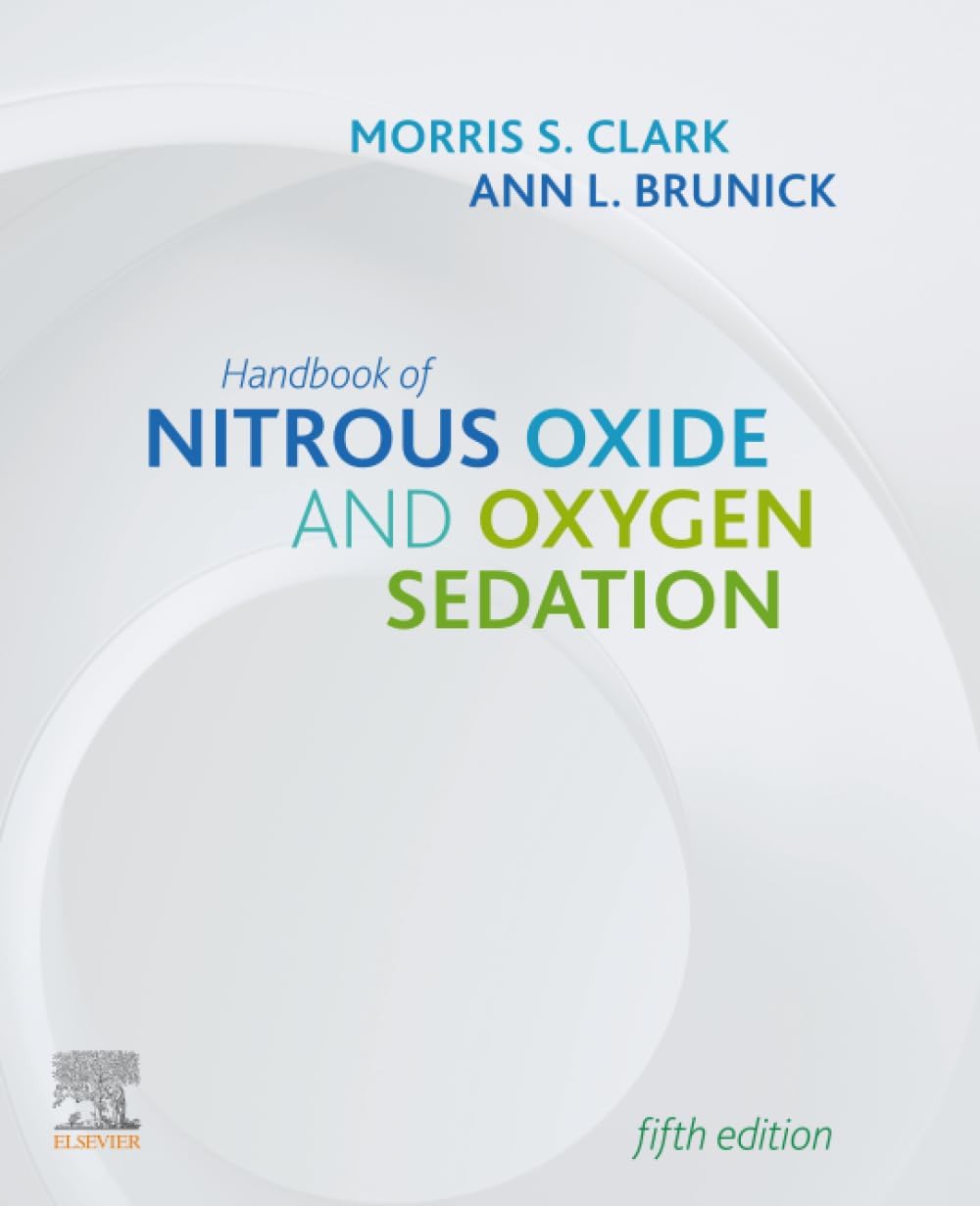 Handbook of Nitrous Oxide and Oxygen Sedation-5E