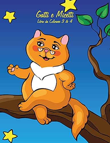  Gatti e Micetti Libro da Colorare 3 & 4