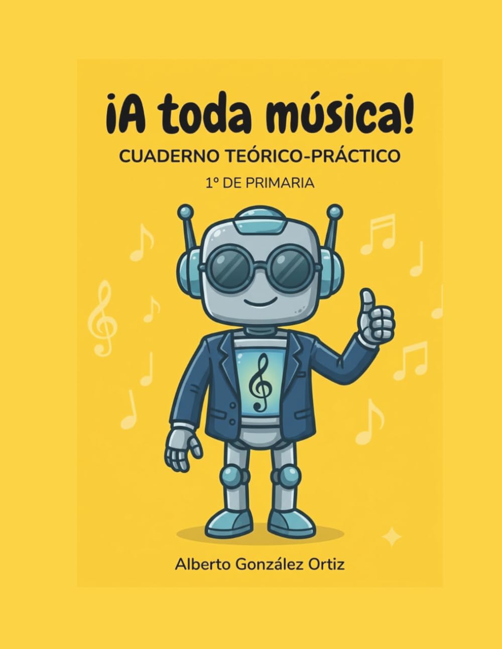 ¡A toda Música!: 1º de Primaria