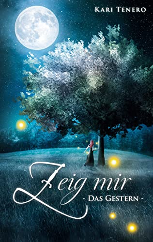 Zeig mir: Das Gestern