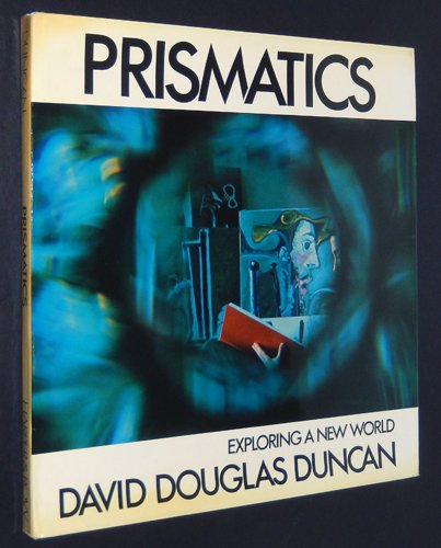 Prismatics; exploring a new world
