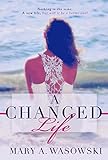 A Changed Life