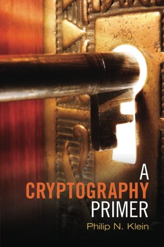 A Cryptography Primer: Secrets and Promises