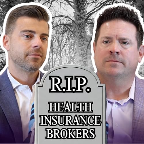 The Death Of The Broker, And The Rise of the Strategic Consultant Podcast Por  arte de portada