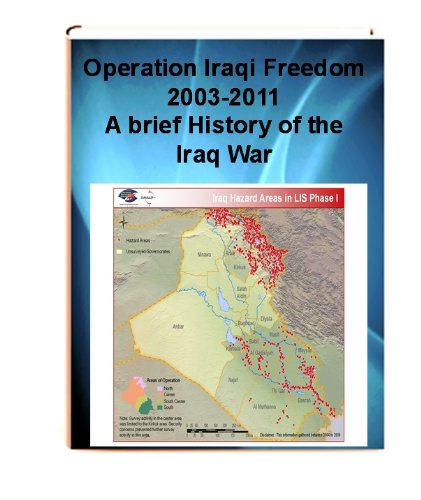 Amazon.com: OPERATION IRAQI FREEDOM 2003-2011 "A Short History of the ...
