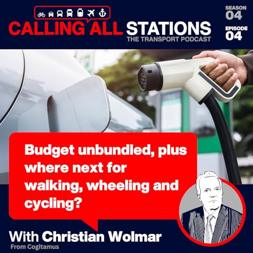 4/4 Budget unbundled plus where next for walking, wheeling and cycling?