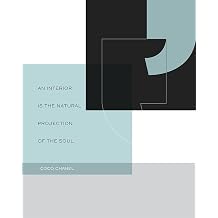 Govivo An Interior Is The Natural Projection Of The Soul. Coco Chanel - Wall Decor Art Print - 11x14 unframed artwork printed on photograph paper
