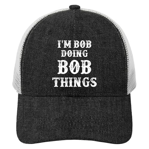 I'm Bob Doing Bob Things Funny Saying Sun Hat Running Cap for Daughter