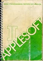 Apple II Basic Programming Reference Manual (Applesoft) B000I16FUK Book Cover