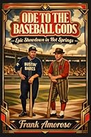 Ode to the Baseball Gods 1630620890 Book Cover