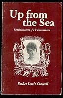 Up from the Sea; Reminiscences of a Yarmouthian 0969351607 Book Cover