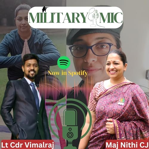 Episode 1 Military Mic: Major Nithi CJ-Army Veteran| Yoga Instructor| Founder of Nira Yoga| Interaction with Lt Cdr Vimalraj