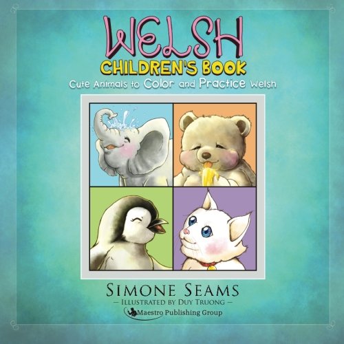 Welsh Children's Book: Cute Animals to Color and Practice Welsh