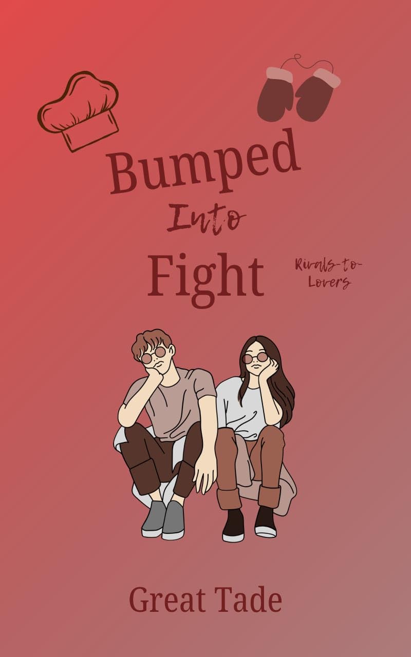 Bumped Into Fight (Bumped Into Series Book 2)