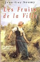 Les Fruits de la ville 272427802X Book Cover