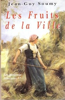 Unknown Binding Les Fruits de la ville [French] Book