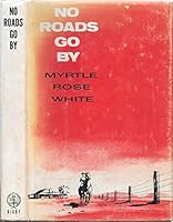 No Roads Go By B00CEXCIC4 Book Cover