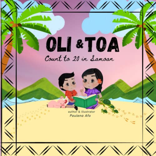 Image of Oli & Toa Count to 20 in Samoan: Easy and Fun to Read