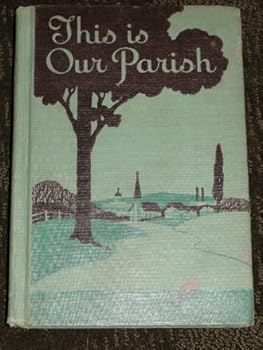 Faith and Freedom Basic Readers This is Our Parish Revised Edition - Book  of the Faith and Freedom Readers