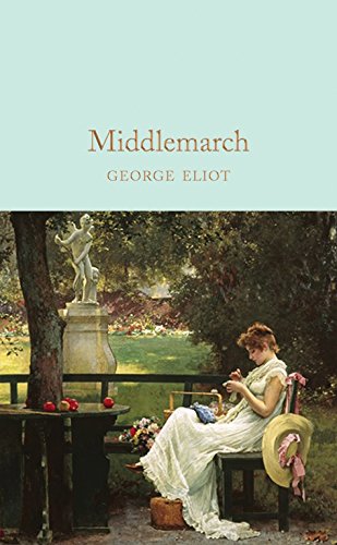 Middlemarch (Macmillan Collector's Library, Band 163)