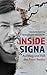 Produktbild Inside Signa: Aufstieg und Fall des René Benko. Ein Blick hinter die Kulissen und neue Fakten über groteske Deals, Politnetzwerke und den Zerfall eines Imperiums.