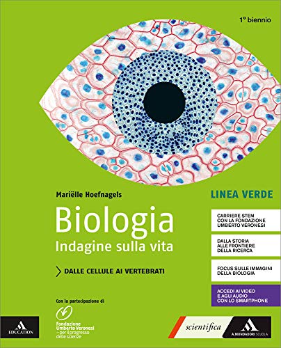  Biologia. Indagine sulla vita. Linea verde. Per il primo biennio delle Scuole superiori. Con e-book. Con espansione online