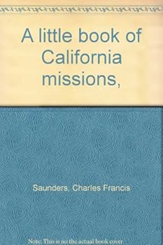 Hardcover A Little Book of California Missions Book